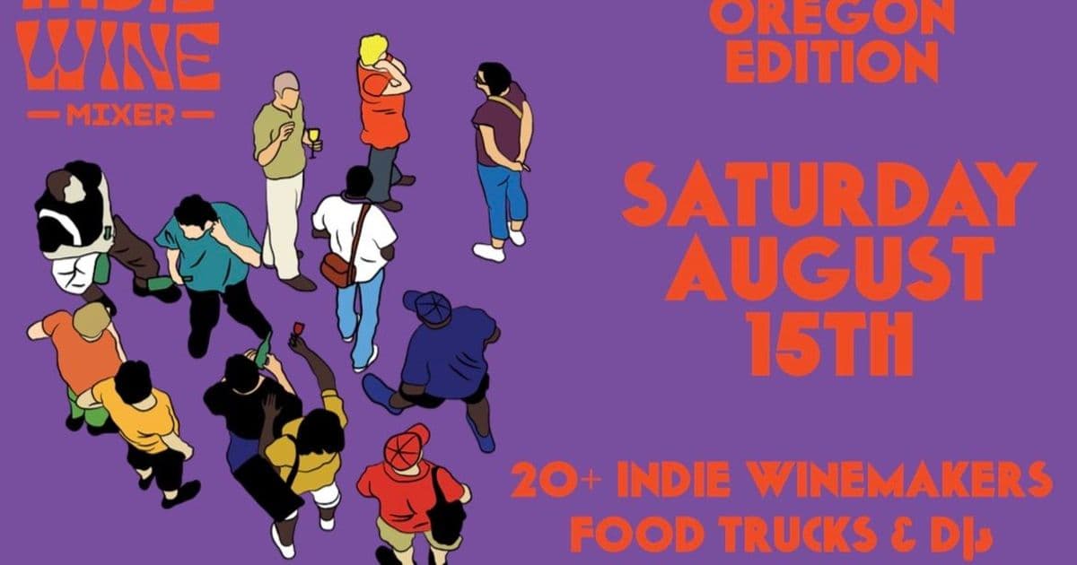 Indie Wine Mixer: Southern Oregon Edition