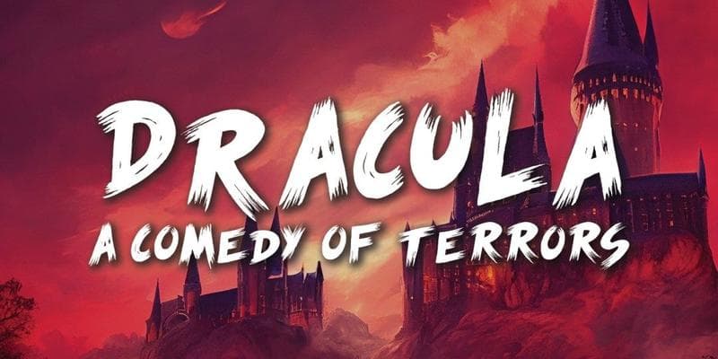 Dracula: A Comedy of Terrors