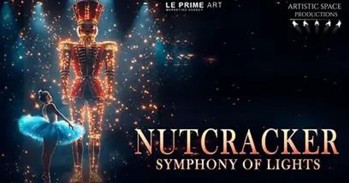 The Nutcracker: Symphony of Lights