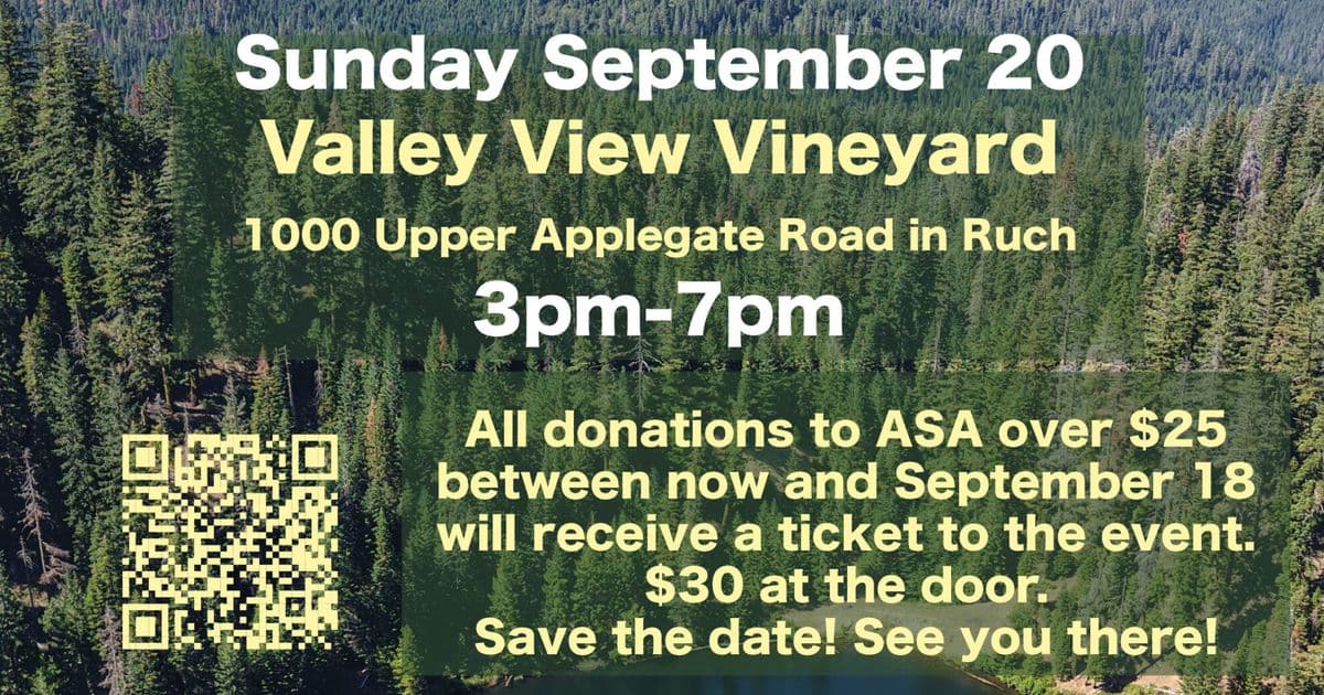 End of Summer Celebration ~ Applegate Siskiyou Alliance