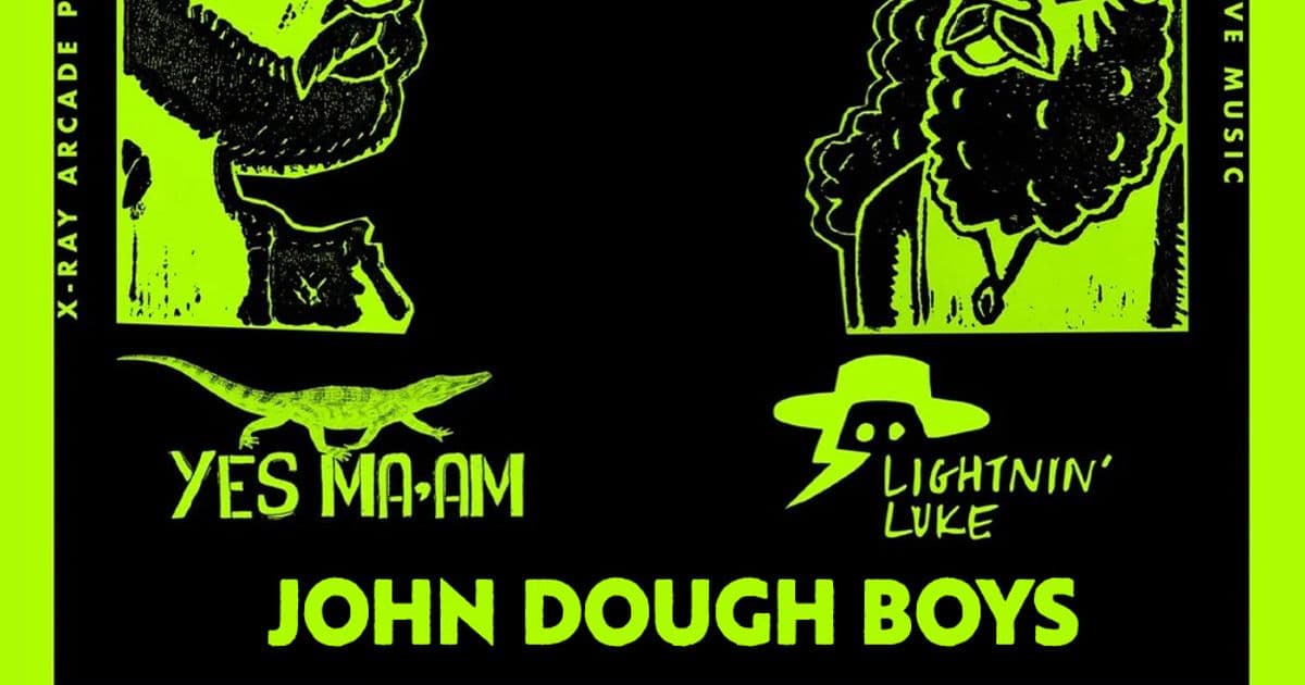 Lightinin Luke, Yes Ma'am and The John Dough Boys
