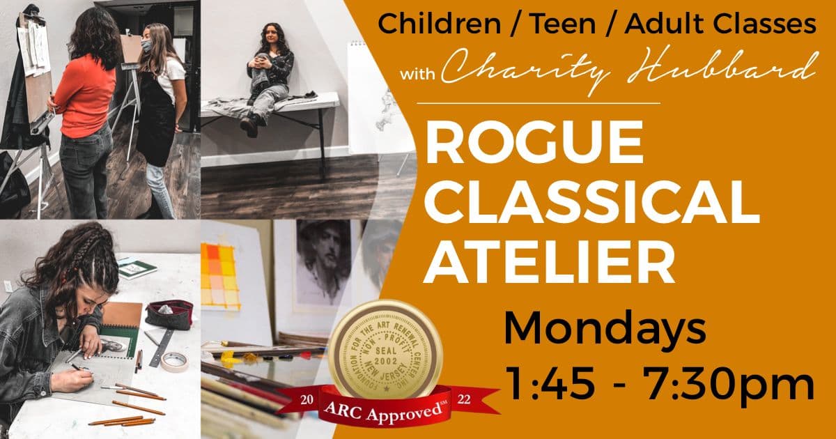 Rogue Classical Atelier: Child/Teen/Adult Classes
