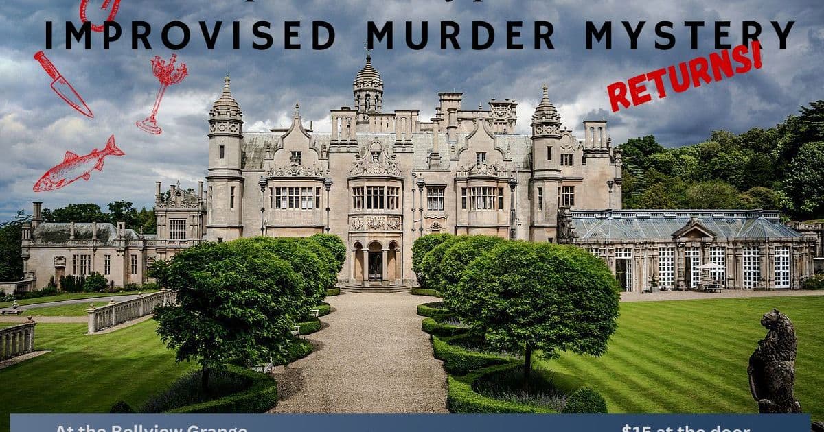 Improv Alchemy Presents: An Improvised Murder Mystery
